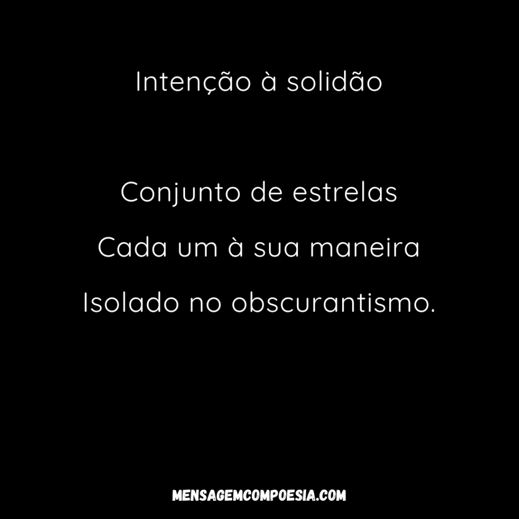 Intenção à solidão